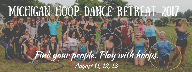 Michigan Hoop Dance Retreat 2017 Workshops